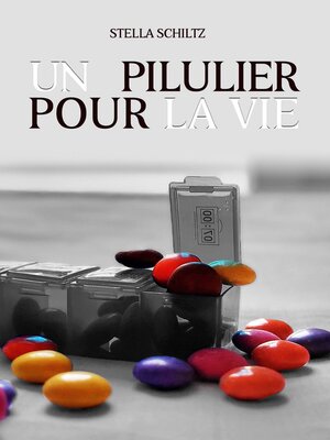 cover image of Un pilulier pour la vie